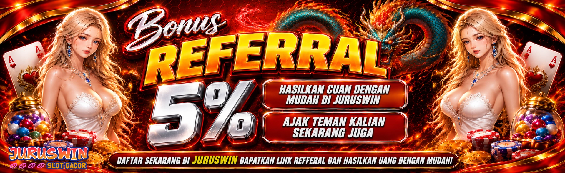 BONUS REFFERAL 5% JURUSWIN